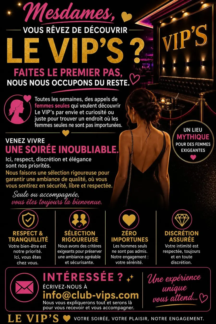 Découvrir le VIP’S en toute sérénité