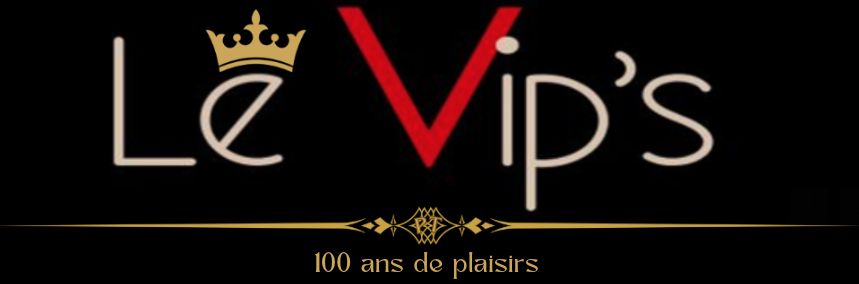 Le VIP’S